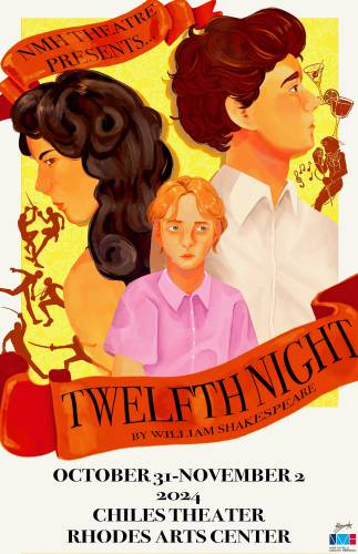 The poster for the performances of the Shakespeare comedy “Twelfth Night” by 45 high school students at Northfield Mount Hermon. The poster is designed by Rei Yang ‘28.